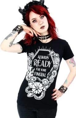 Czarny damski T-shirt Always Ready For Your Funeral-Restyle Outlet